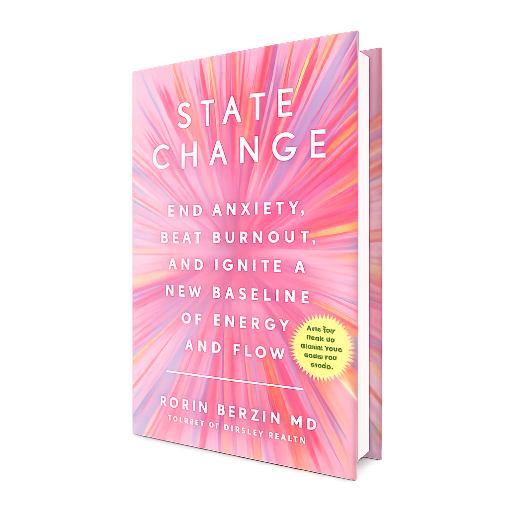 State Change by Robin Berzin, MD